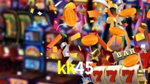 kk45 bet